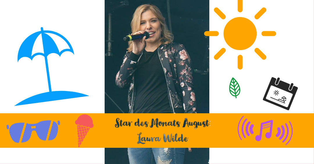 Star des Monat August – Laura Wilde